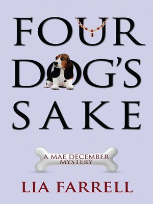 cover image of Four Dog's Sake